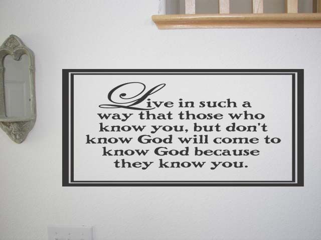 Live in Such a Way That Those Wall Quote Vinyl Decal Saying Lettering 